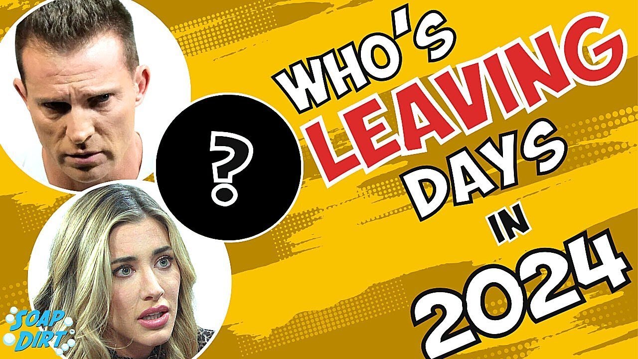 Who is leaving Days of Our Lives in 2024? All comings and goings